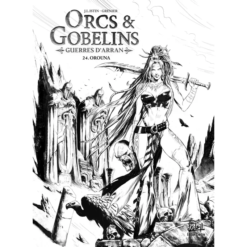 Orcs et Gobelins : Guerres d'Arran - Tome 24 : Orouna - Édition N&B