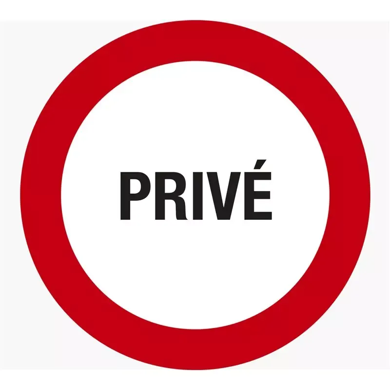 Panneau de signalisation "Privé"