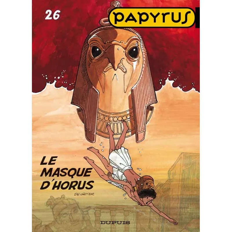 Papyrus - Tome 26 : Le Masque d'Horus