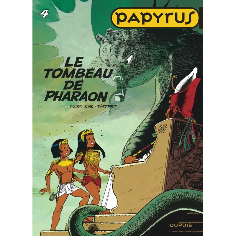 Papyrus - Tome 4 : Le Tombeau de Pharaon