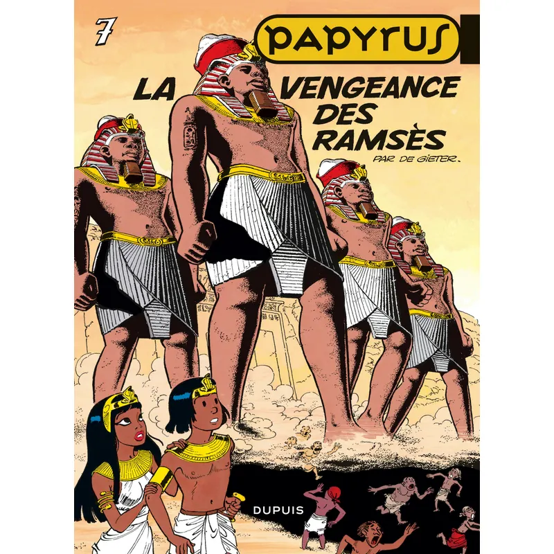 Papyrus - Tome 7 : La Vengeance des Ramsès