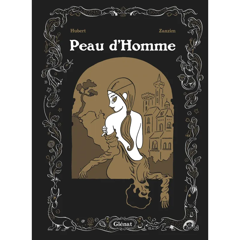 Peau d'Homme - Édition luxe