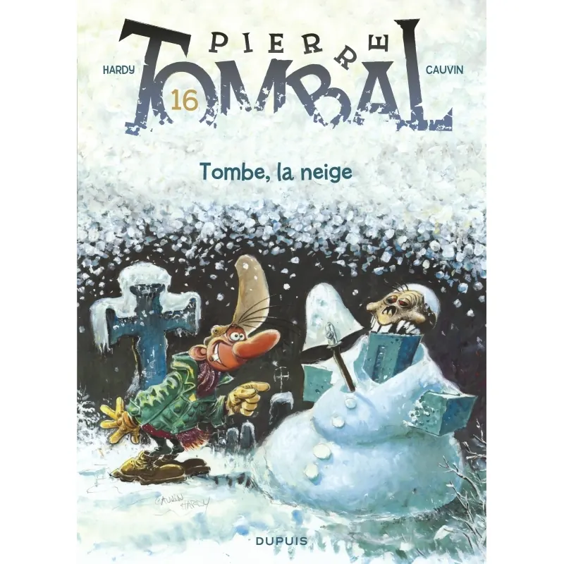 Pierre Tombal - Tome 16 : Tombe, la neige