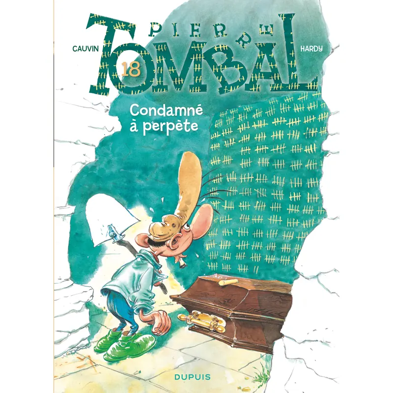 Pierre Tombal - Tome 18 : Condamné à perpète - Réédition 2025