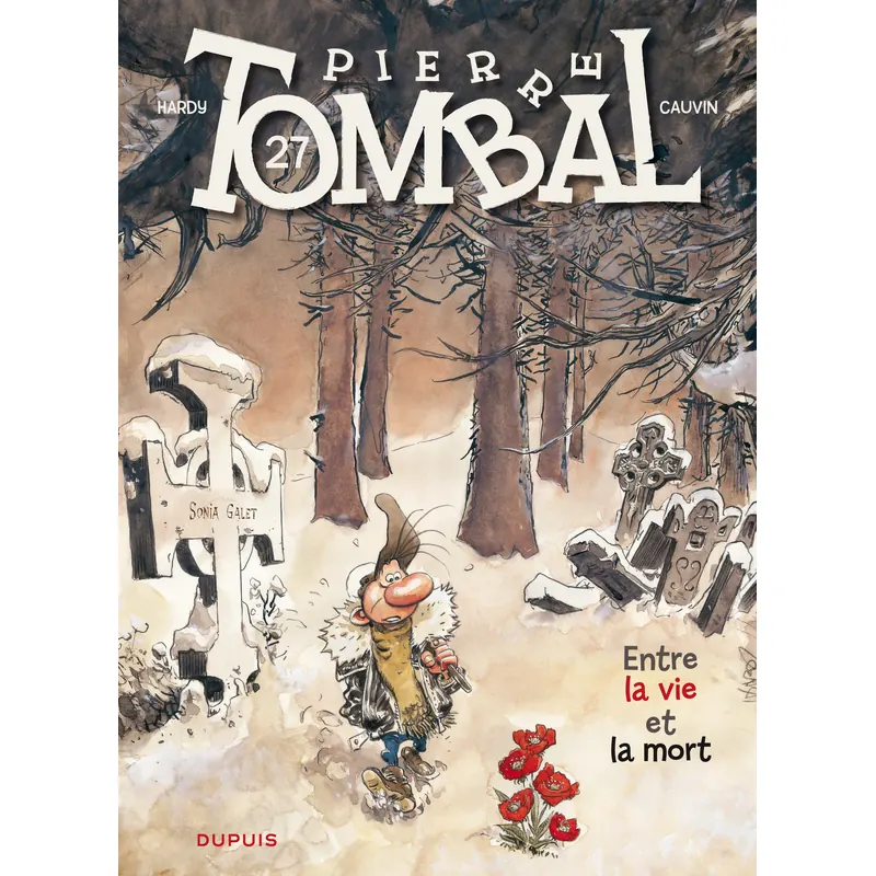 Pierre Tombal - Tome 27 : Entre la vie et la mort