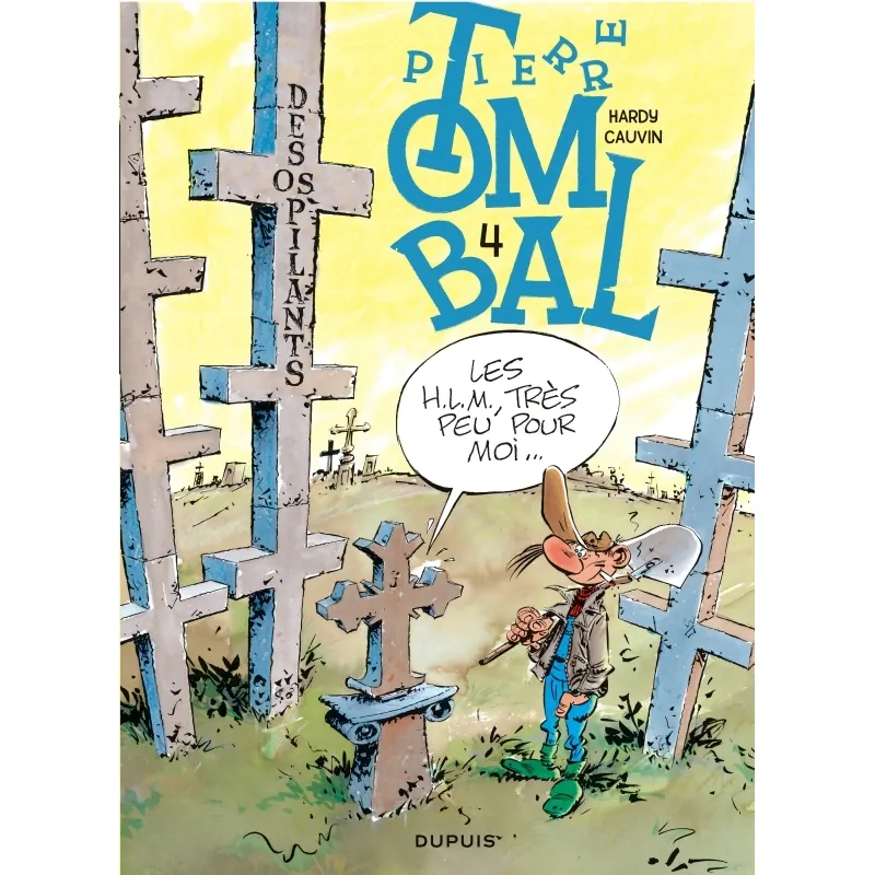 Pierre Tombal - Tome 4 : Des os pilants