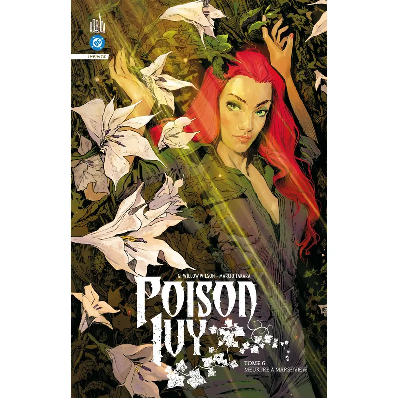Poison Ivy Infinite - Tome 6