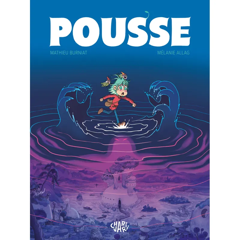 Pousse - Tome 1