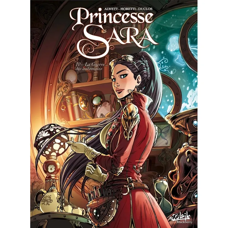 Princesse Sara - Tome 10 : La Guerre des automates