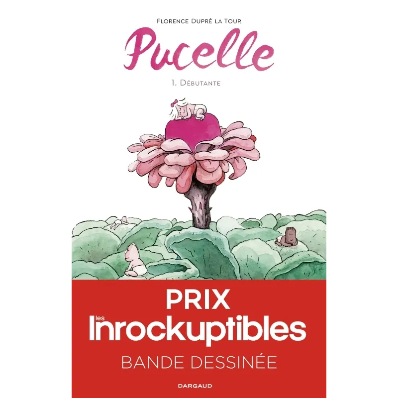 Pucelle - Tome 1 : Débutante