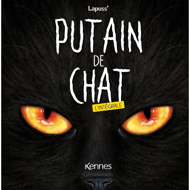 Putain de chat - Intégrale 2023