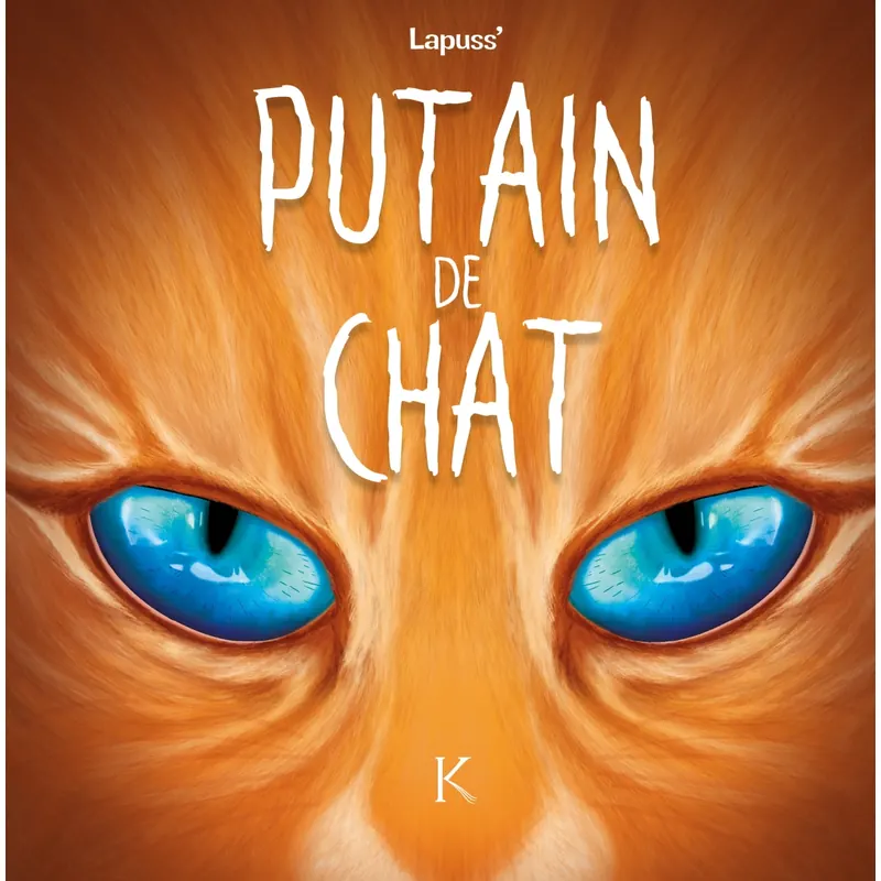Putain de chat - Tome 6