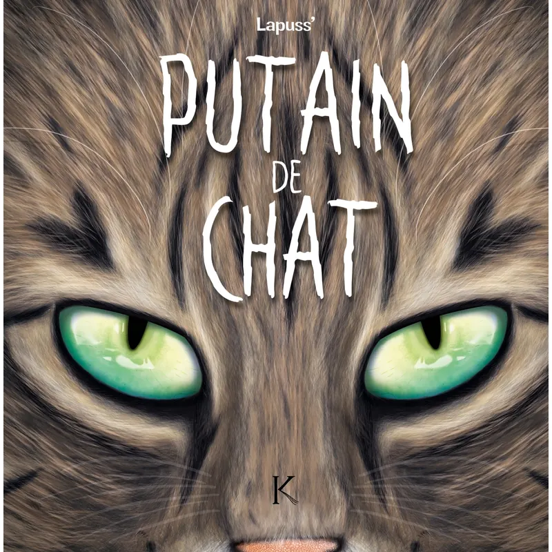 Putain de chat - Tome 8