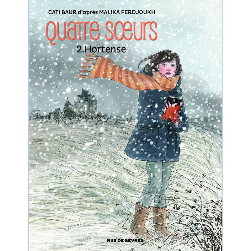 Quatre Sœurs - Tome 2 : Hortense