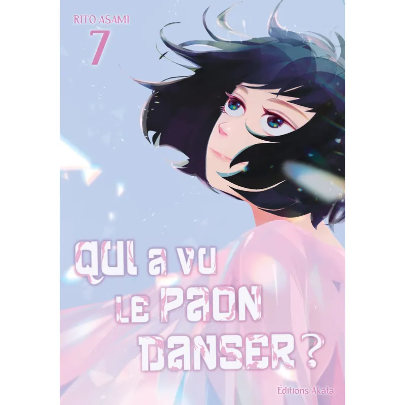 Qui a vu le paon danser ? - Tome 7