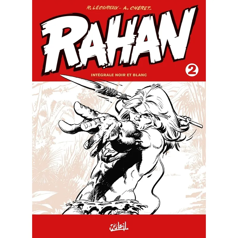 Rahan - Tome 2 - Intégrale N&B