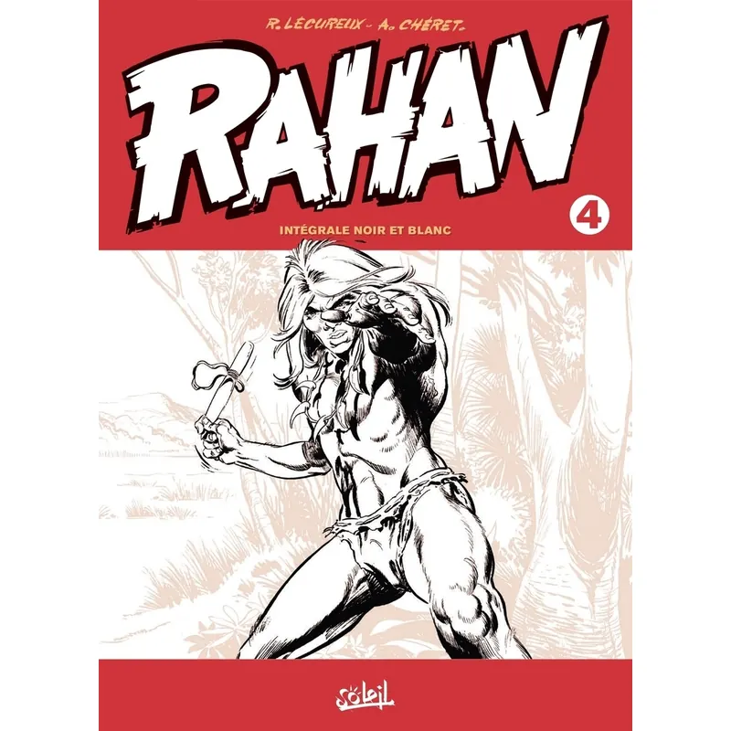 Rahan - Tome 4 - Intégrale N&B
