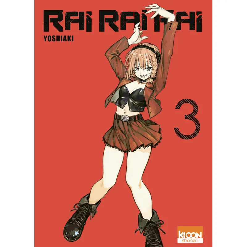 Rai Rai Rai - Tome 3