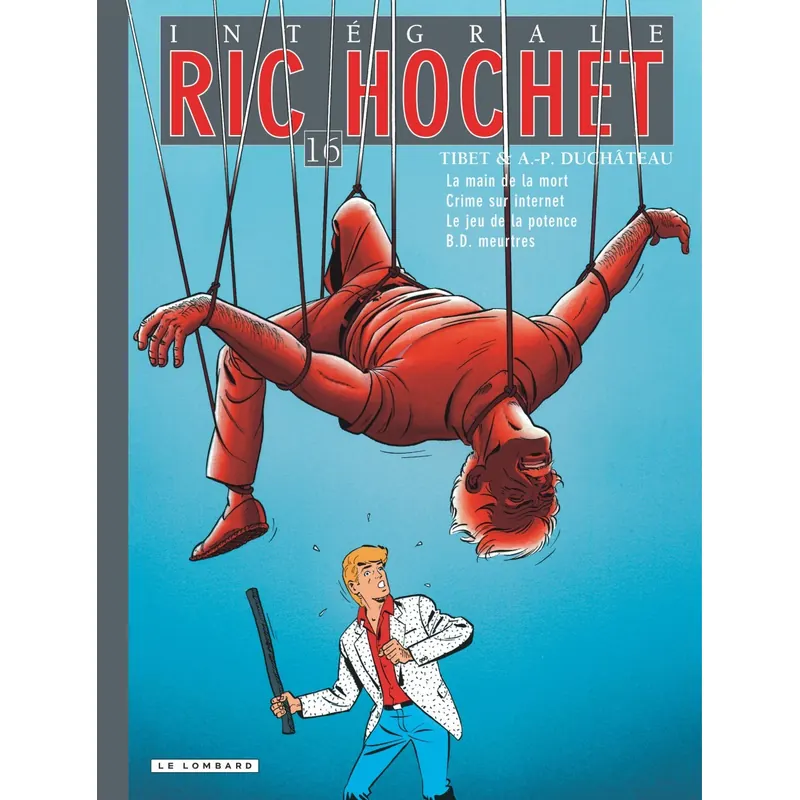 Ric Hochet - Tome 16 - Intégrale