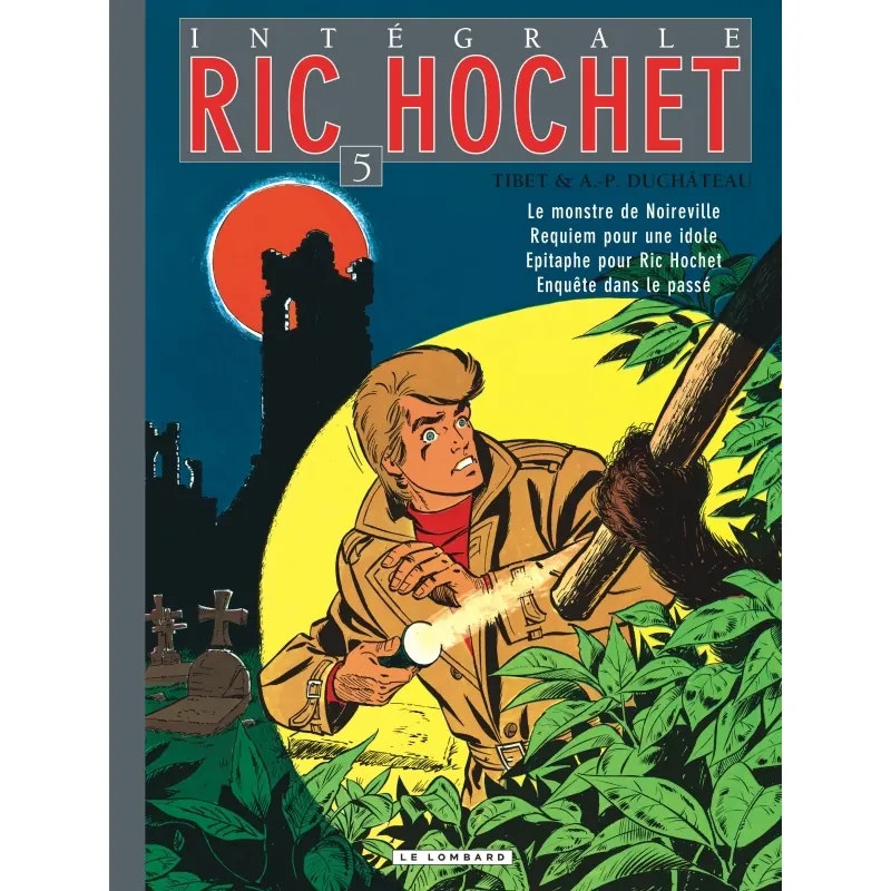 Ric Hochet - Tome 5 - Intégrale