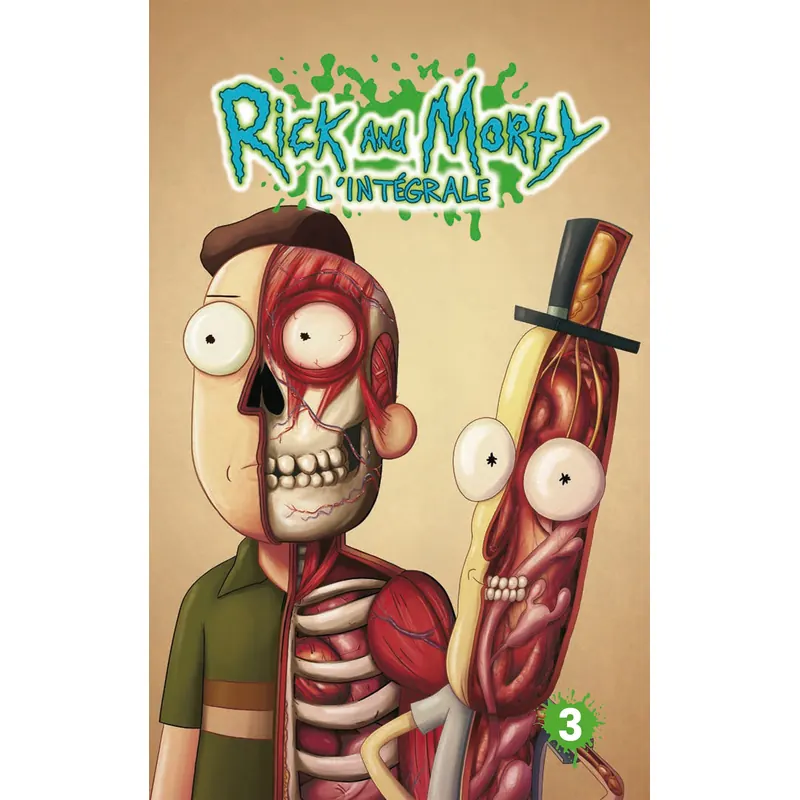 Rick & Morty - Tome 3 - Intégrale