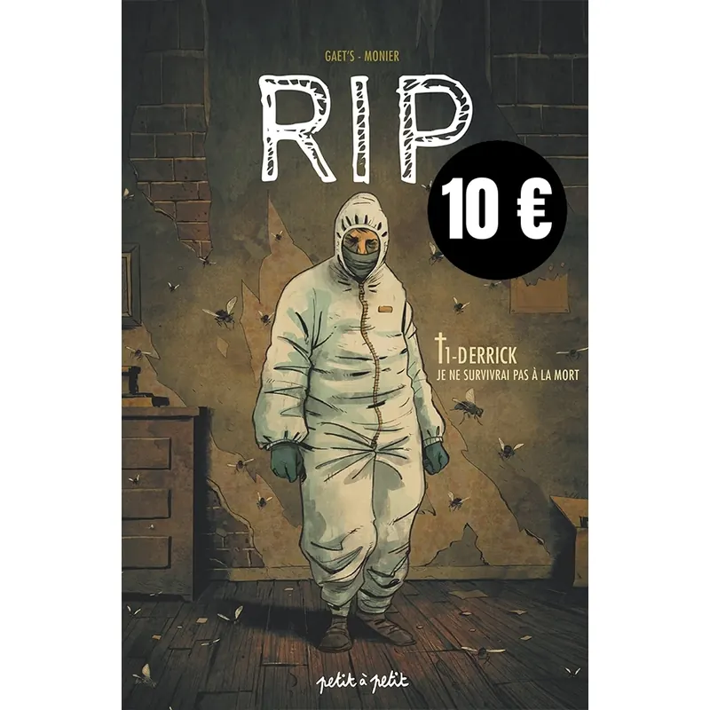 RIP - Tome 1 : Derrick, je ne survivrai pas à la mort - Édition 10 euros
