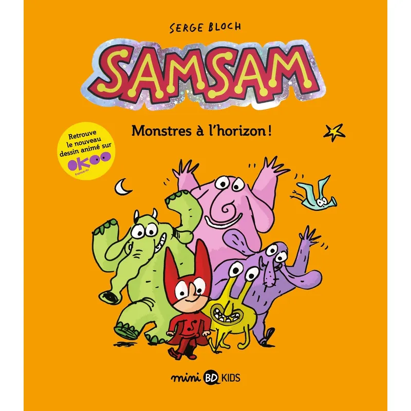 SamSam - Tome 10 : Monstres à l'horizon