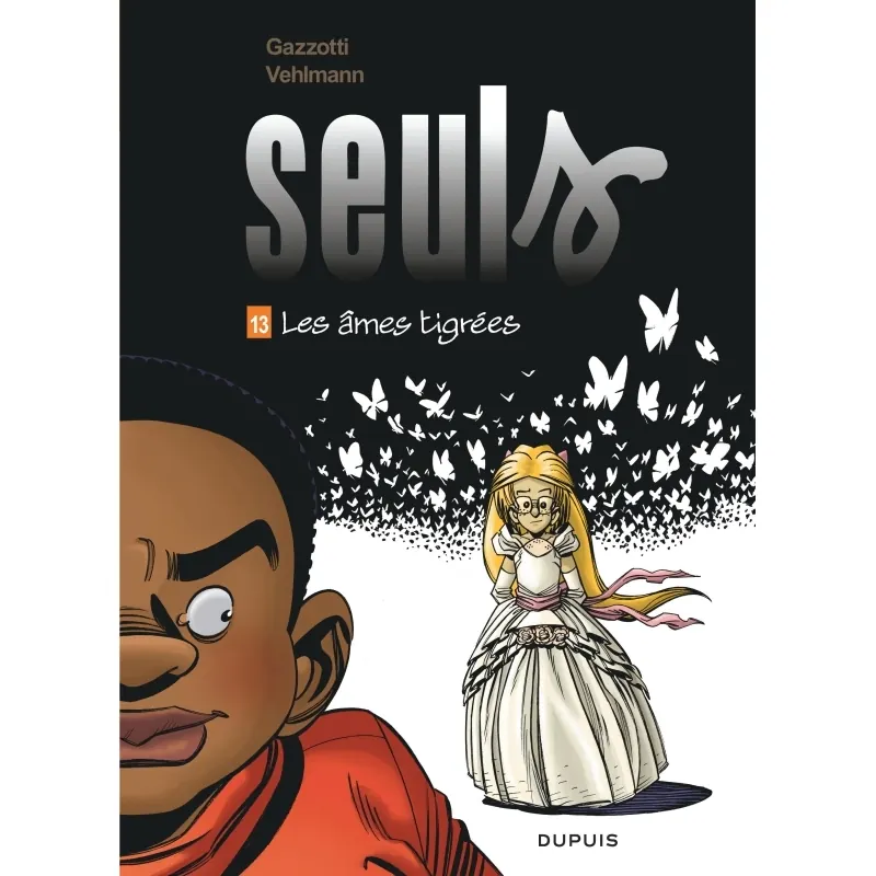 Seuls - Tome 13 : Les âmes tigrées