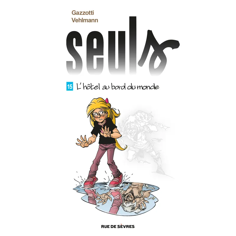 Seuls - Tome 15 : L'hôtel au bord du monde