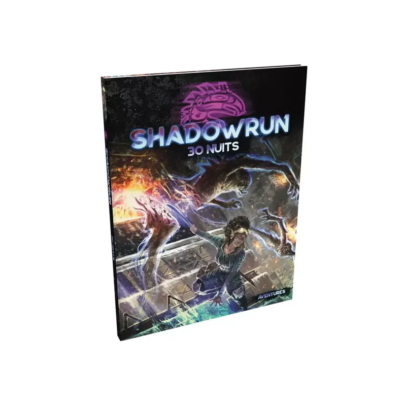 Shadowrun 6 - 30 Nuits