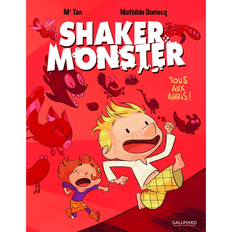 Shaker Monster - Tome 1 : Tous aux abris !