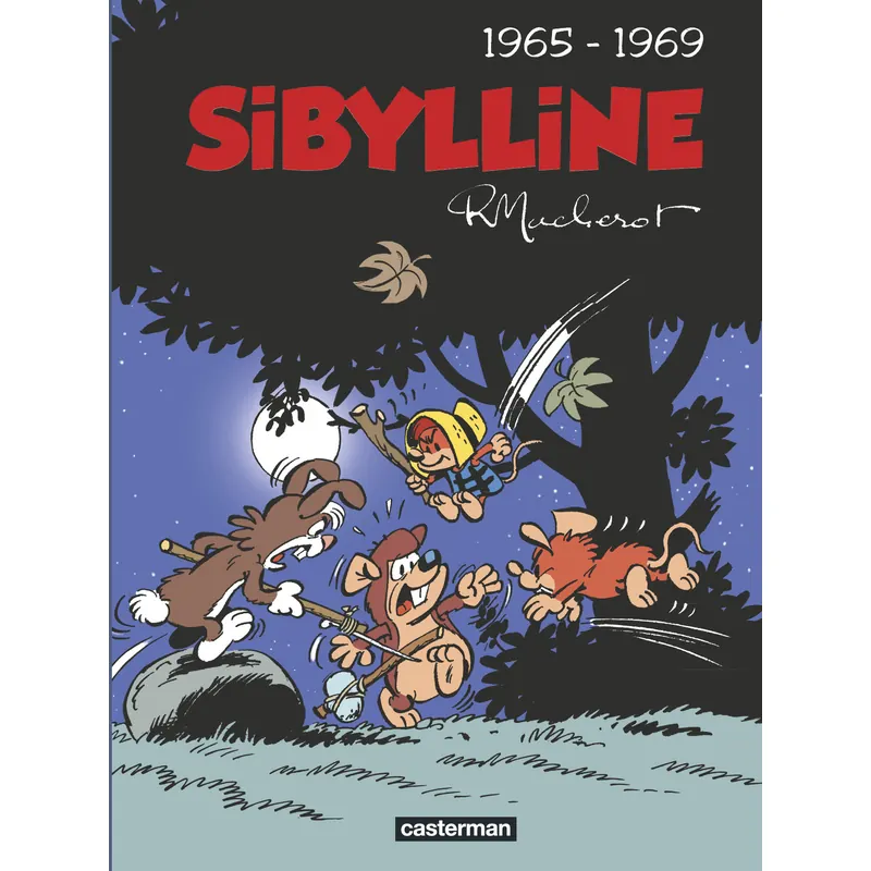 Sibylline - Tome 1 : 1965-1969 - Intégrale