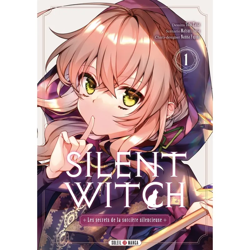 Silent Witch - Tome 1