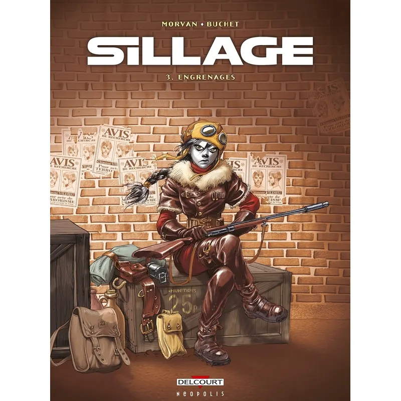 Sillage - Tome 3 : Engrenages