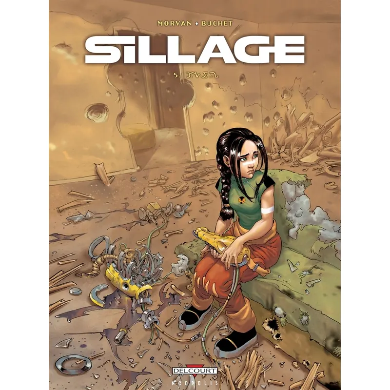 Sillage - Tome 5