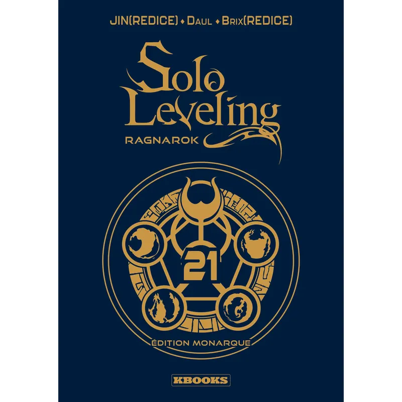 Solo Leveling : Ragnarok - Tome 21 - Édition Monarque