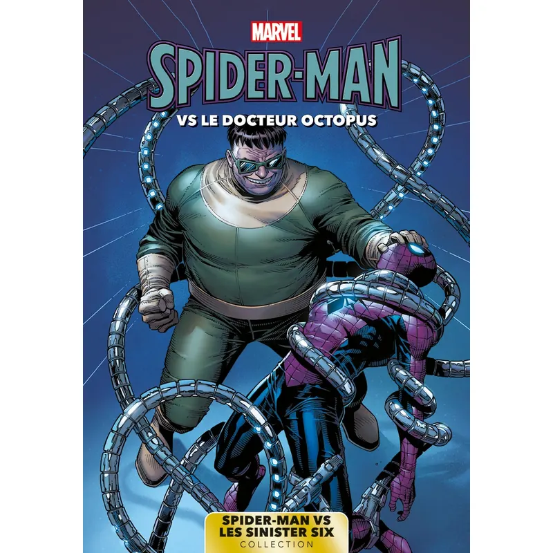 Spider-Man vs les Sinister Six - Tome 1 : Spider-Man vs. Docteur Octopus