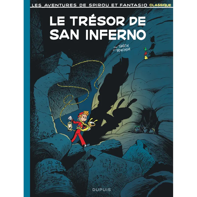 Spirou et Fantasio : Classique - Le trésor de San Inferno