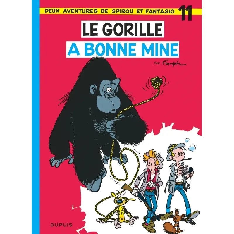 Spirou et Fantasio - Tome 11 : Le gorille a bonne mine