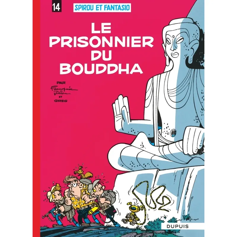 Spirou et Fantasio - Tome 14 : Le Prisonnier du Bouddha