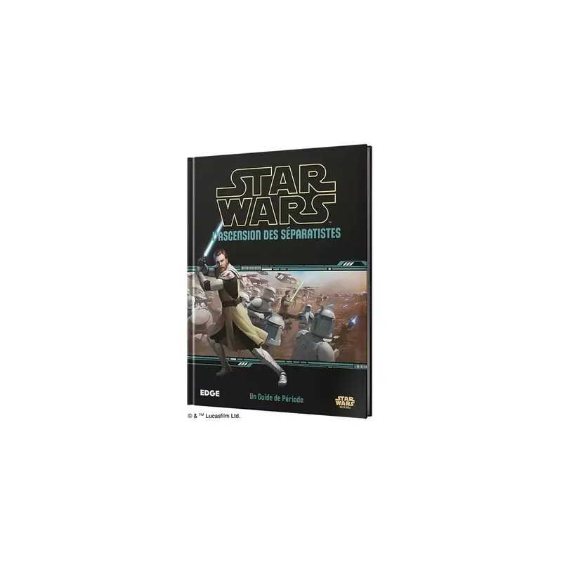 Star Wars - L'Ascension des Séparatistes