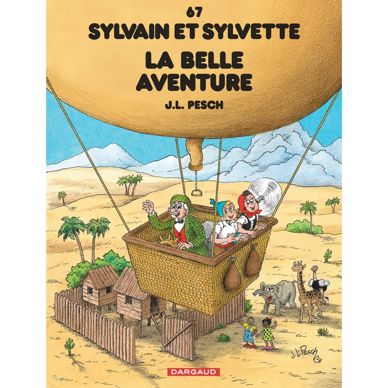 Sylvain et Sylvette - Tome 67 : La belle aventure