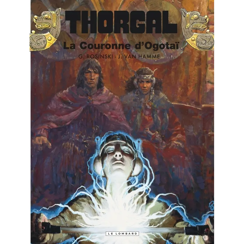Thorgal - Tome 21 : La Couronne d'Ogotaï