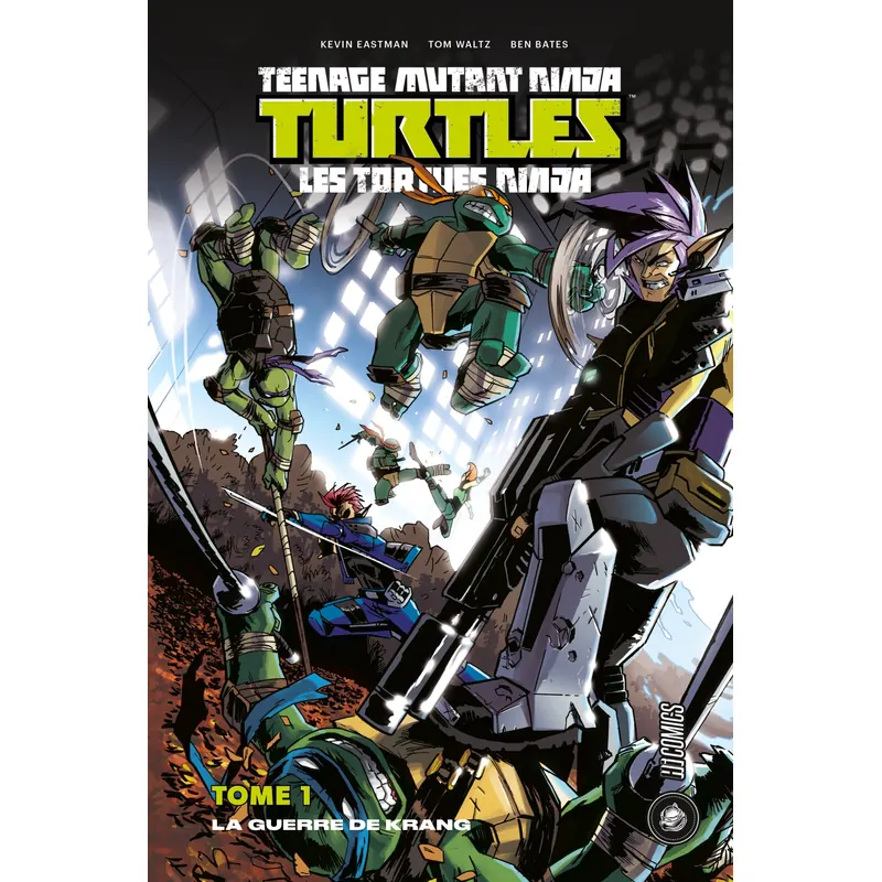 TMNT - Tome 1 : La Guerre de Krang