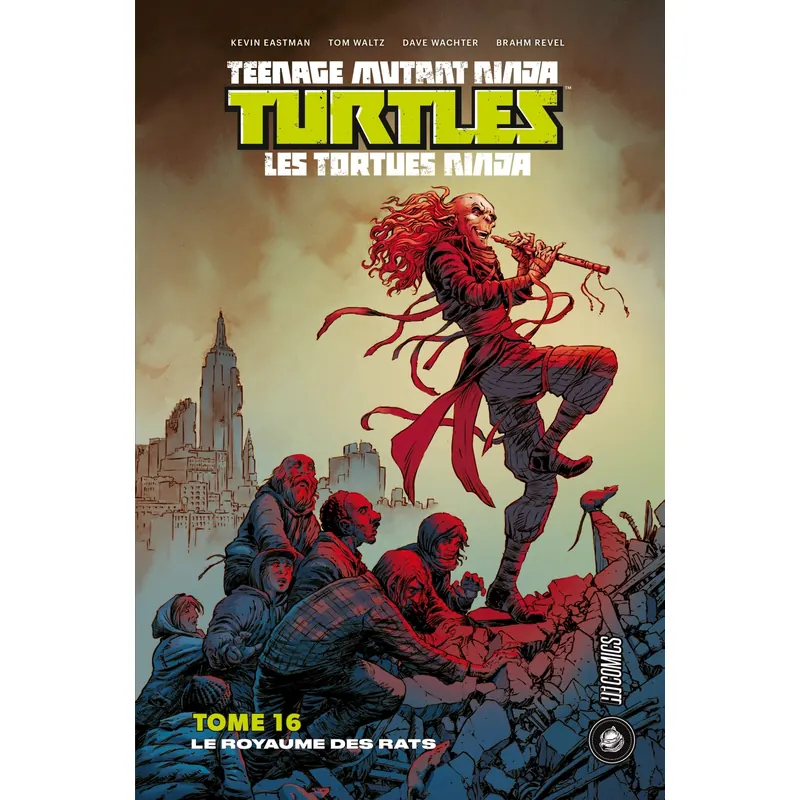 TMNT - Tome 16 : Le Royaume des Rats