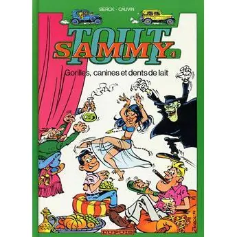 Tout Sammy - Tome 4 : Gorilles, canines et dents de lait