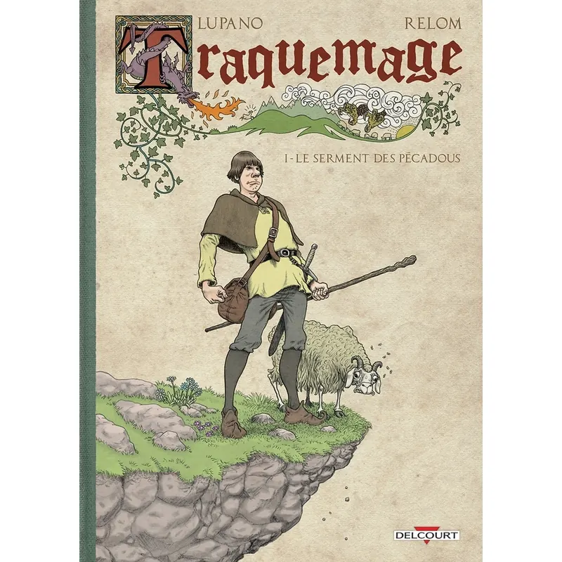 Traquemage - Tome 1 : Le Serment des pécadous