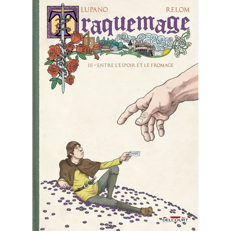Traquemage - Tome 3 : Entre l'espoir et le fromage