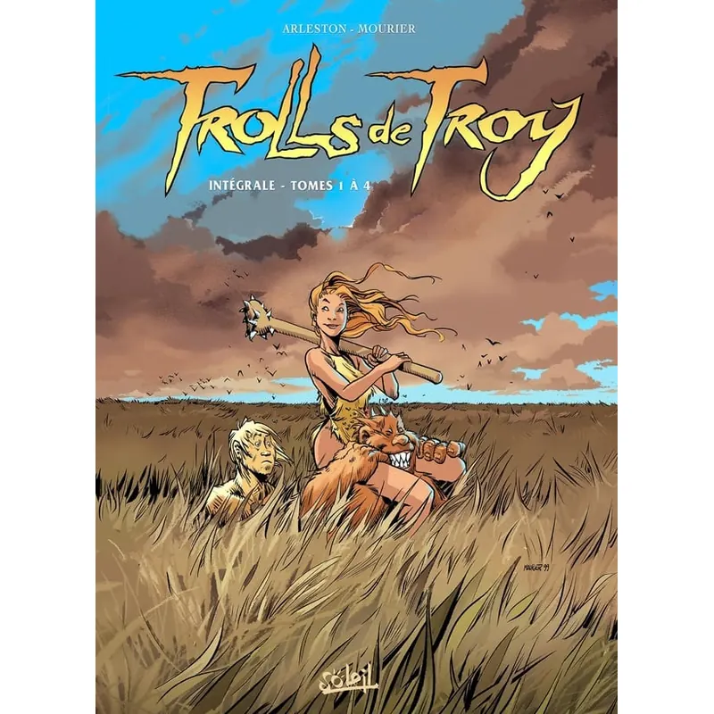Trolls de Troy - Intégrale Tomes 1 à 4 - Édition 2013