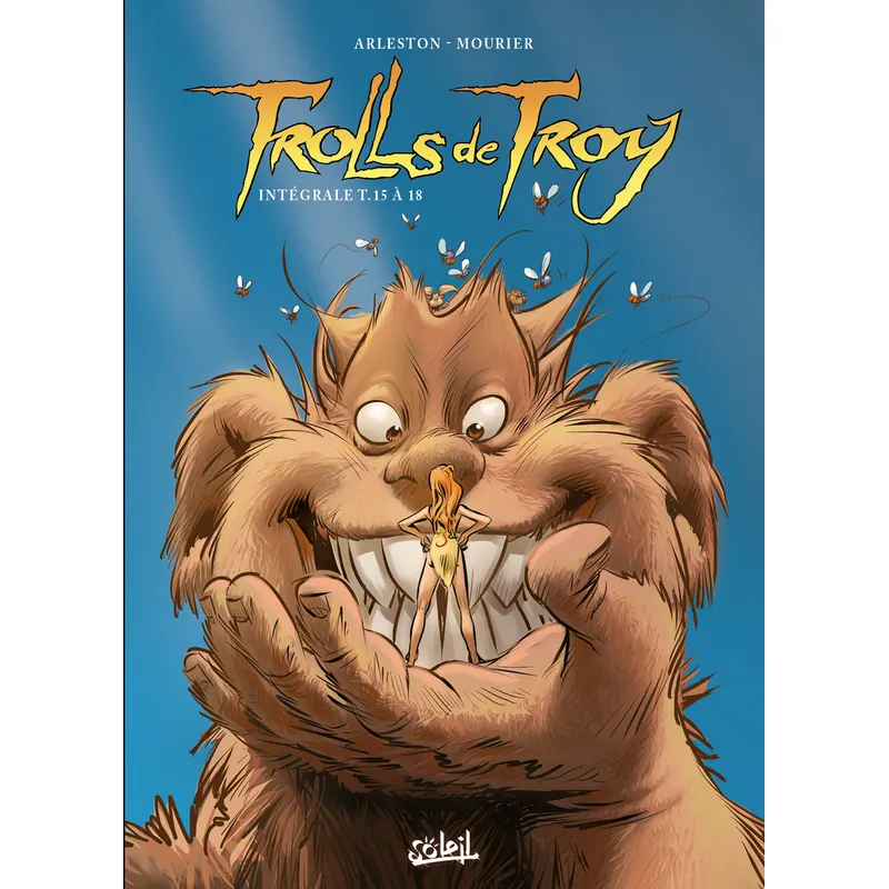 Trolls de Troy - Intégrale Tomes 15 à 18